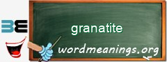 WordMeaning blackboard for granatite